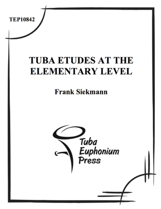 Tuba Etudes at the Elementary Level