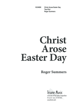 Christ Arose Easter Day