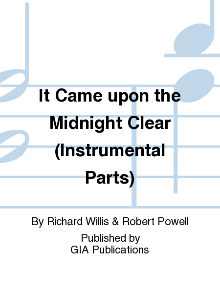 It Came upon the Midnight Clear (Instrumental Parts)
