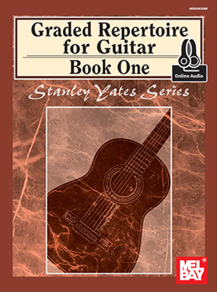 Graded Repertoire for Guitar, Book One