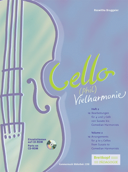 Cello-Vielharmonie Heft 2 mit CD-ROM