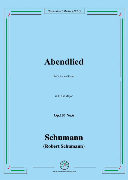 Schumann-Abendlied,Op.107 No.6,in E flat Major,for Voice and Piano