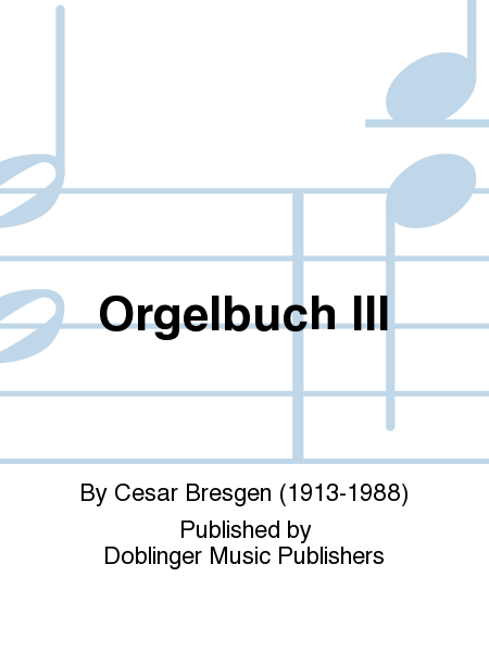 Orgelbuch III