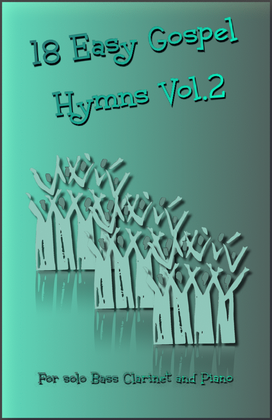 Book cover for 18 Gospel Hymns Vol.2 for Solo Bass Clarinet and Piano