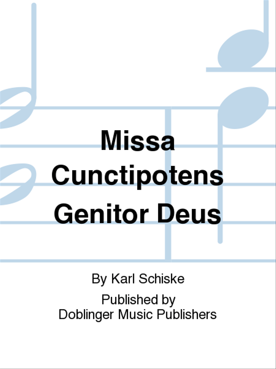 Missa Cunctipotens Genitor Deus