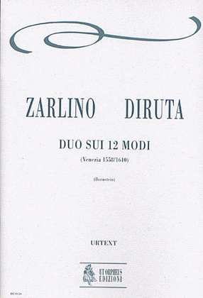 Duo sui dodici modi (Venezia 1558/1610)