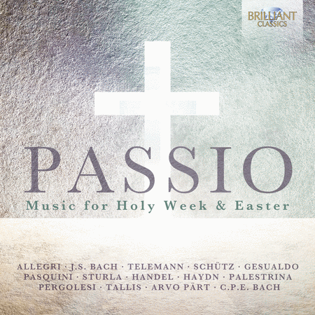 Passio: Music for Holy Week & Easter