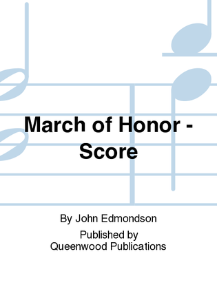 March of Honor - Score