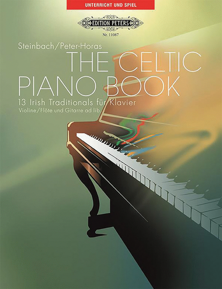 The Celtic Piano Book (13 Irish Traditionals)