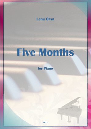 Five Months... for Piano