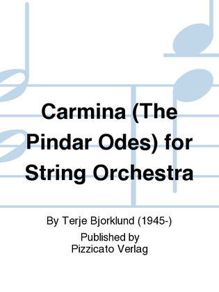 Carmina (The Pindar Odes) for String Orchestra