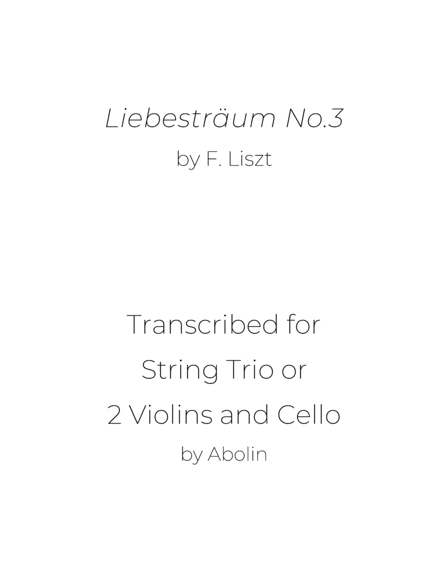Liszt: Liebesträum No.3 - String Trio, or 2 Violins and Cello image number null