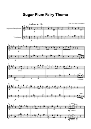 Tchaikovsky - Sugar Plum Fairy Theme (for Soprano Saxophone and Trombone)