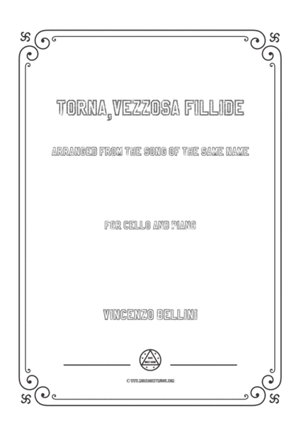 Bellini-Torna,vezzosa fillide,for Cello and Piano image number null