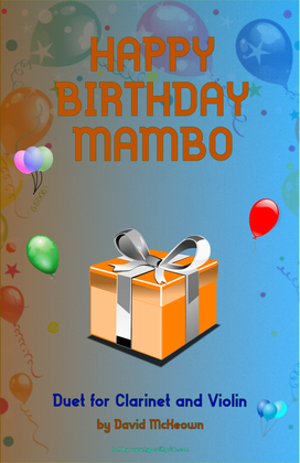 Happy Birthday Mambo, for Clarinet and Violin Duet
