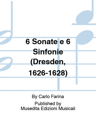 6 Sonate e 6 Sinfonie (Dresden, 1626-1628)