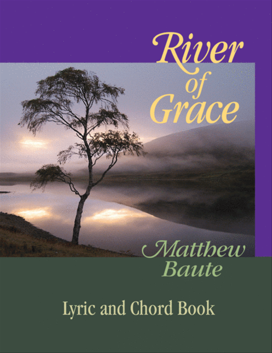 River of Grace - Lyric and Chord Book Collection / Songbook scores gallery preview page 1