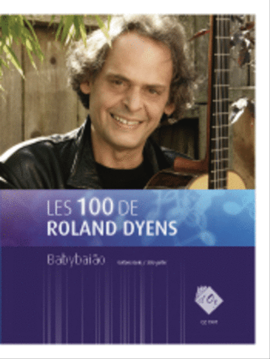 Les 100 de Roland Dyens - Babybaião Classical Guitar scores gallery preview page 1