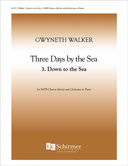 Down to the Sea (No. 3 from Three Days by the Sea)