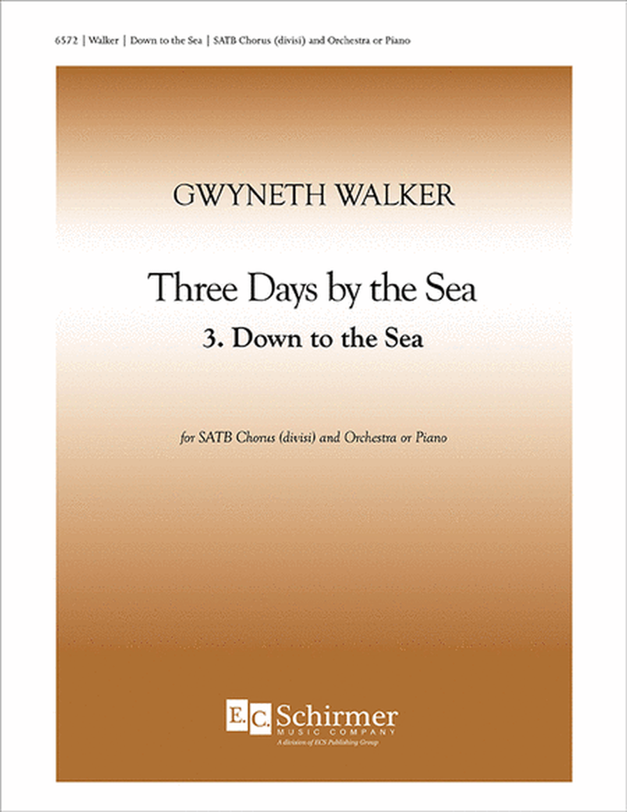 Three Days by the Sea: 3. Down to the Sea (Choral Score) image number null