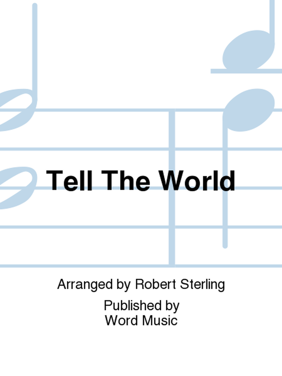 Tell The World - Anthem image number null