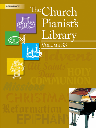 Book cover for The Church Pianist's Library, Vol. 33