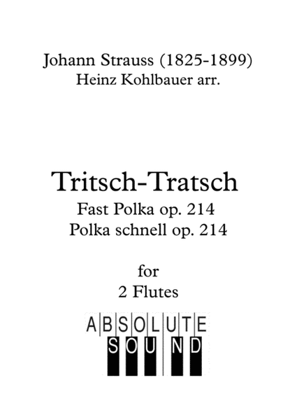 Tritsch-Tratsch Polka for 2 Flutes