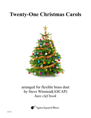 Twenty-One Christmas Carols for Flexible Brass Duet - Bass Clef