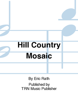 Hill Country Mosaic