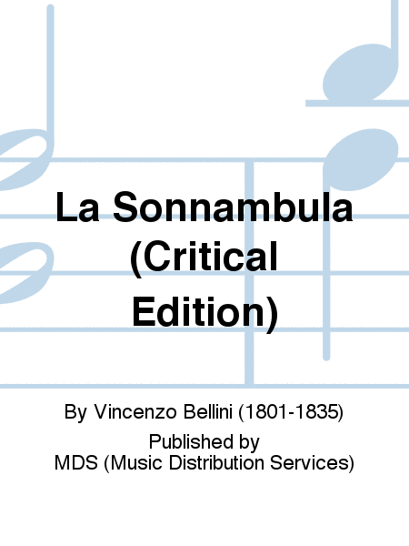 La Sonnambula (Critical Edition)