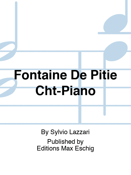 Fontaine De Pitie Cht-Piano
