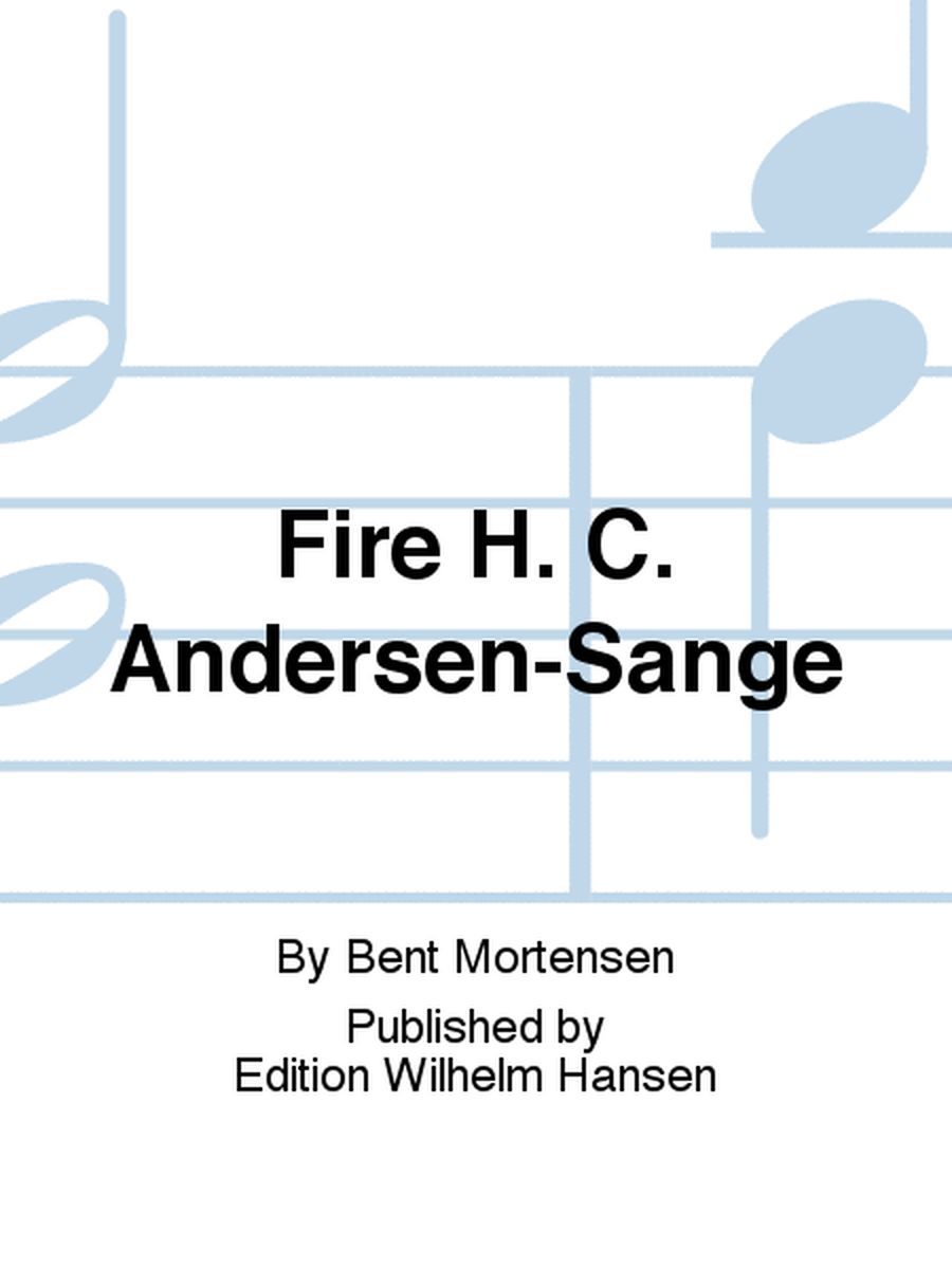 Fire H. C. Andersen-Sange