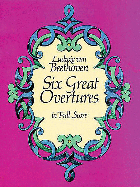 Six Great Overtures