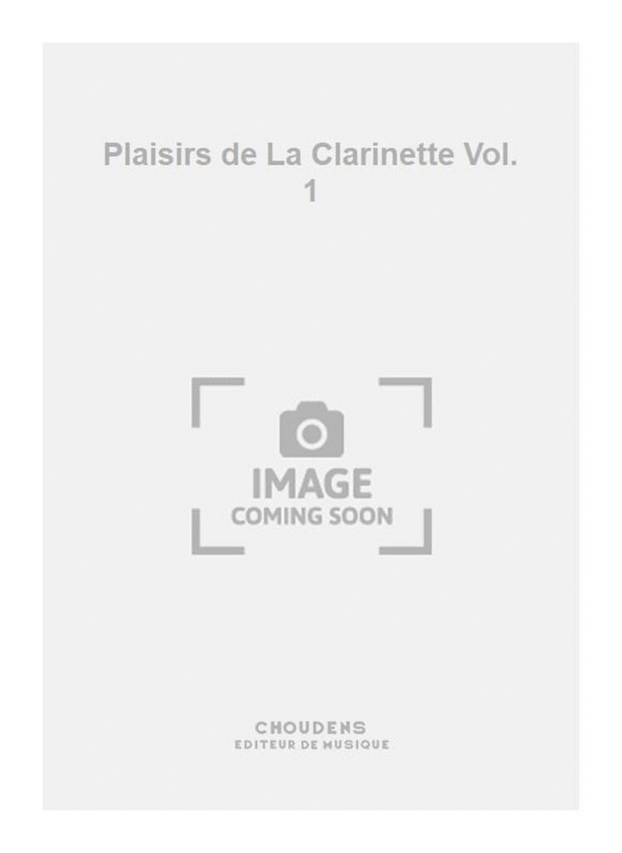 Plaisirs de La Clarinette Vol. 1 A Clarinet scores gallery preview page 1