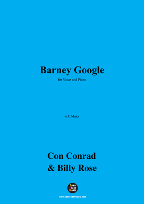 Con Conrad,Billy Rose-Barney Google,in C Major