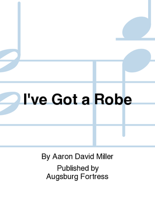Book cover for I've Got a Robe