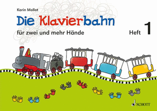 Die Klavierbahn 1 Schule FÜr Zwei Und Mehr HÄnde, Tastenspiele (german)