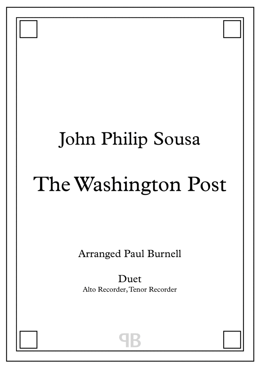 Book cover for The Washington Post, arranged for duet: Alto and Tenor Recorder