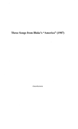 Three Songs from Blake's "America" (1987)