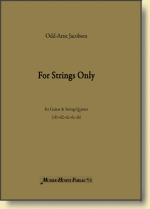 For Strings Only
