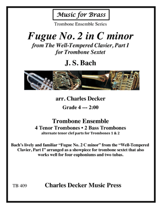 Fugue in C minor #2 from The Well-Tempered Clavier, Book I for Trombone Sextet