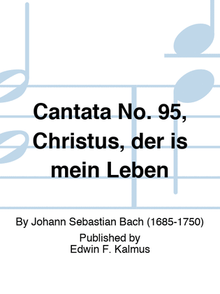 Book cover for Cantata No. 95, Christus, der is mein Leben