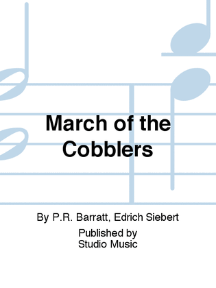 March of the Cobblers