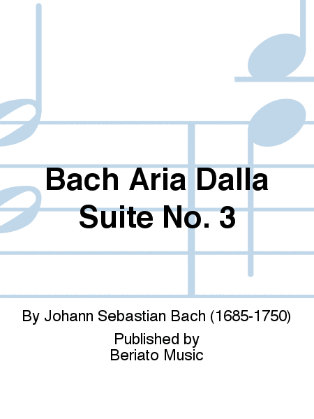 Bach Aria Dalla Suite No. 3