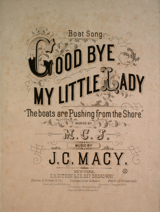 Good Bye My Little Lady. Boat Song
