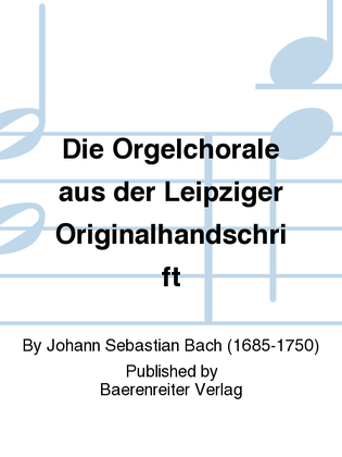 Book cover for Organ Chorale Preludes from the Leipzig Manuscript