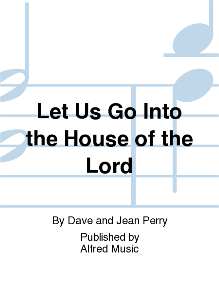 Let Us Go Into the House of the Lord 4-Part scores gallery preview page 1