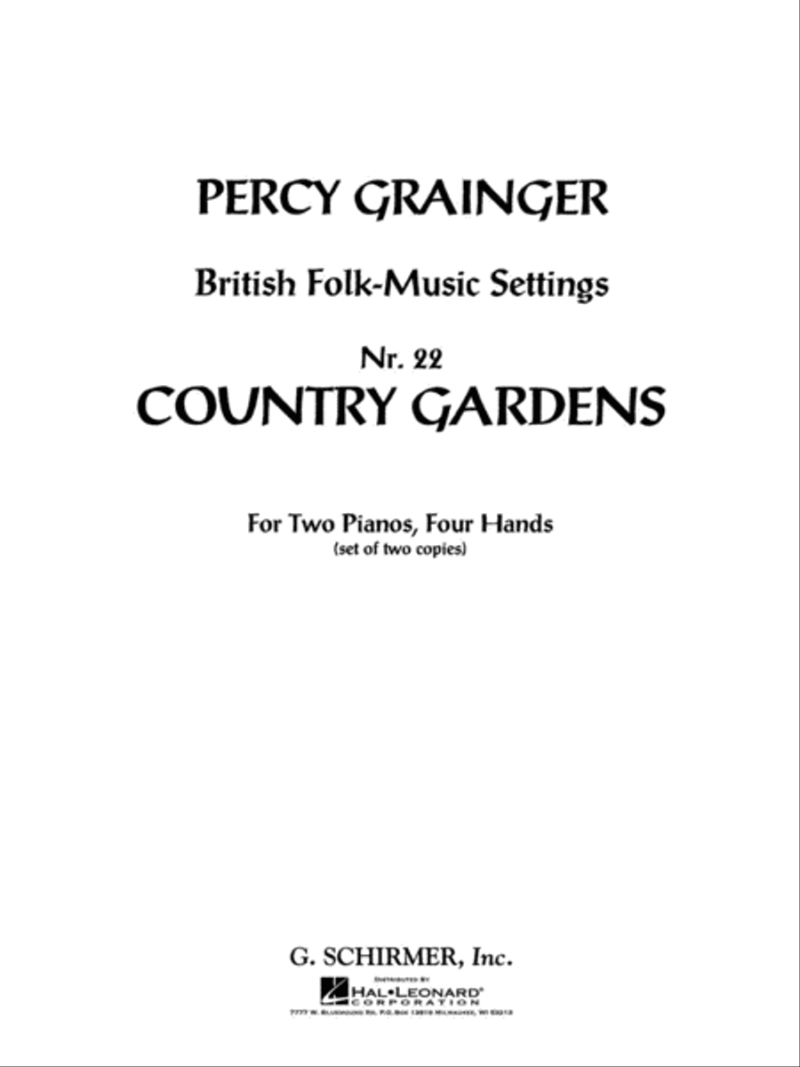 Country Gardens (set) by Percy Aldridge Grainger Piano Duet - Sheet Music