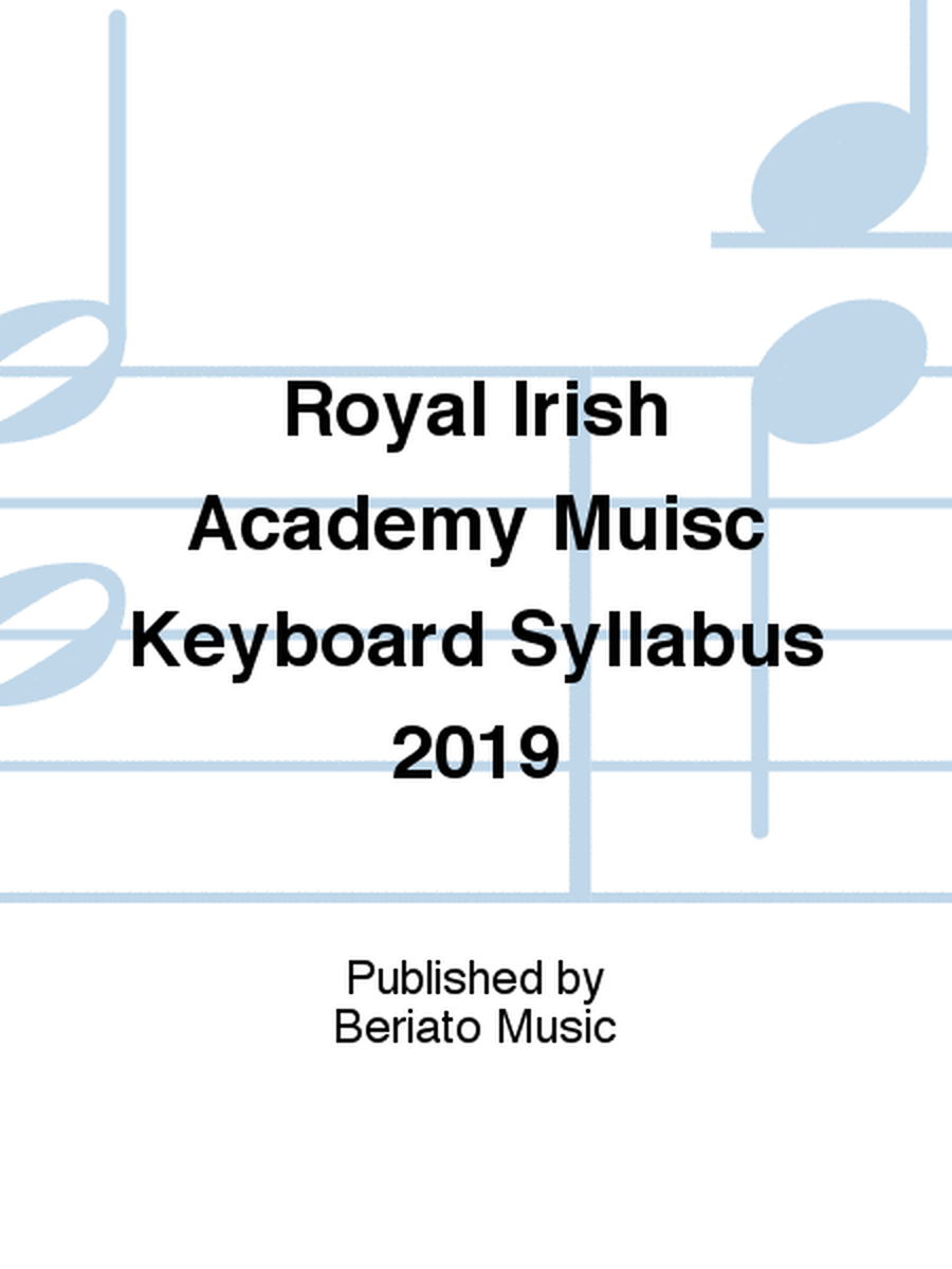 Royal Irish Academy Muisc Keyboard Syllabus 2019