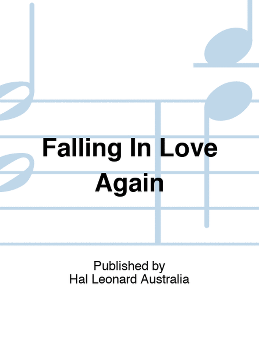 Falling In Love Again